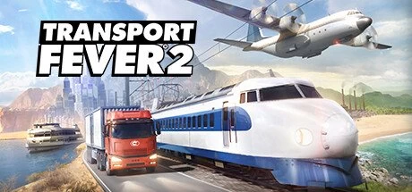 狂热运输2Transport Fever 2/疯狂运输2|官方简体中文-Hellovam资源网